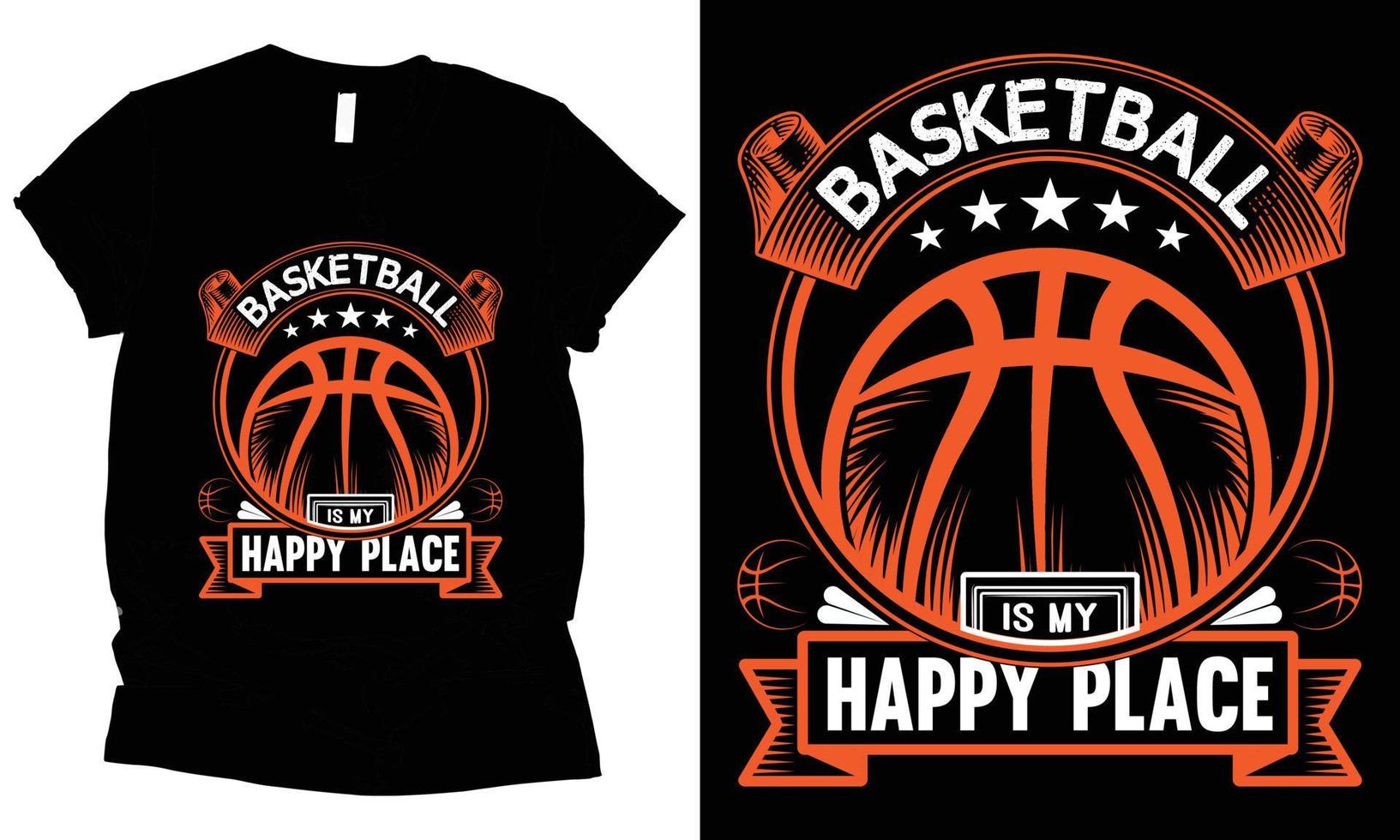 basketboll är min Lycklig plats t-shirt design. vektor