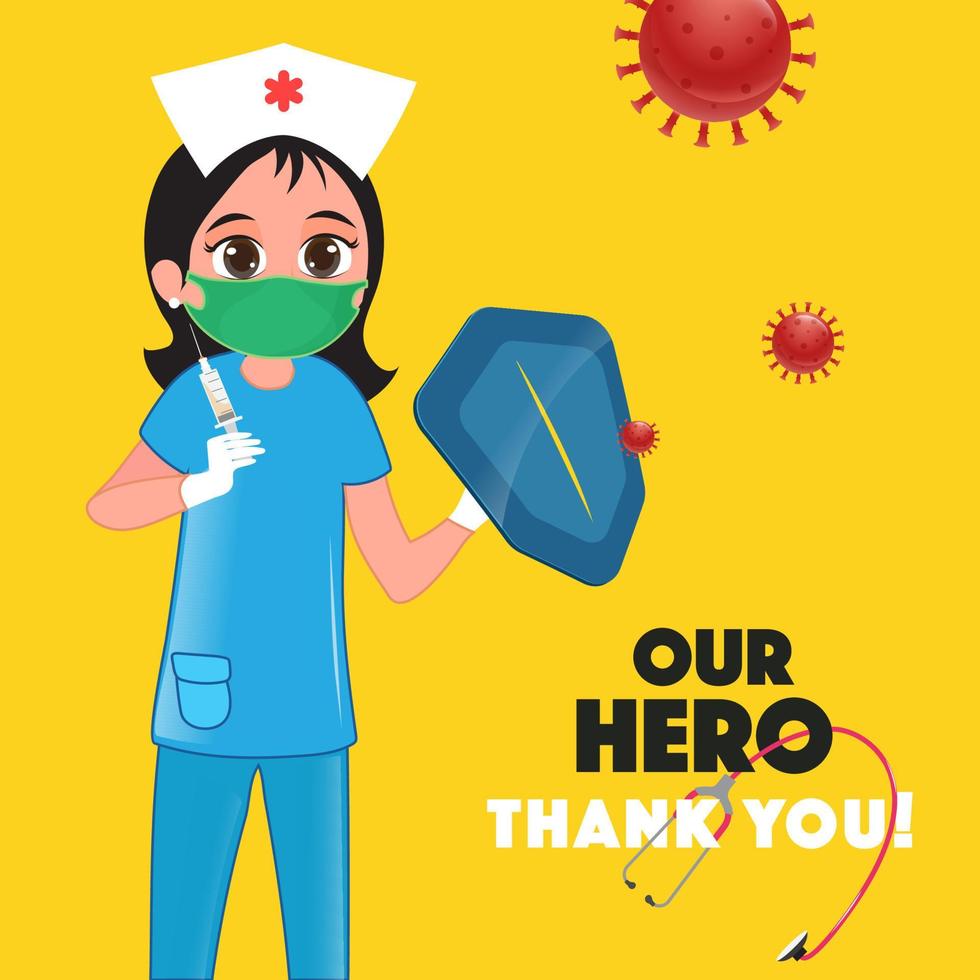 Karikatur Charakter von Krankenschwester halten Sicherheit Schild mit Spritze gegen Kampf von Coronavirus auf Gelb Hintergrund und unser Held danken Sie Text. vektor