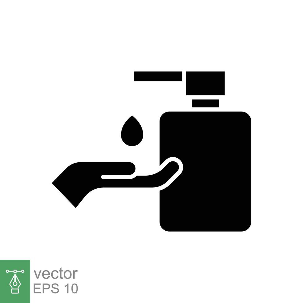 Hand Desinfektionsmittel Symbol, solide Stil. Waschen Hand mit Desinfektionsmittel Flüssigkeit Seife. schwarz Silhouette Symbol. Vektor Illustration Design isoliert auf Weiß Hintergrund. eps 10.