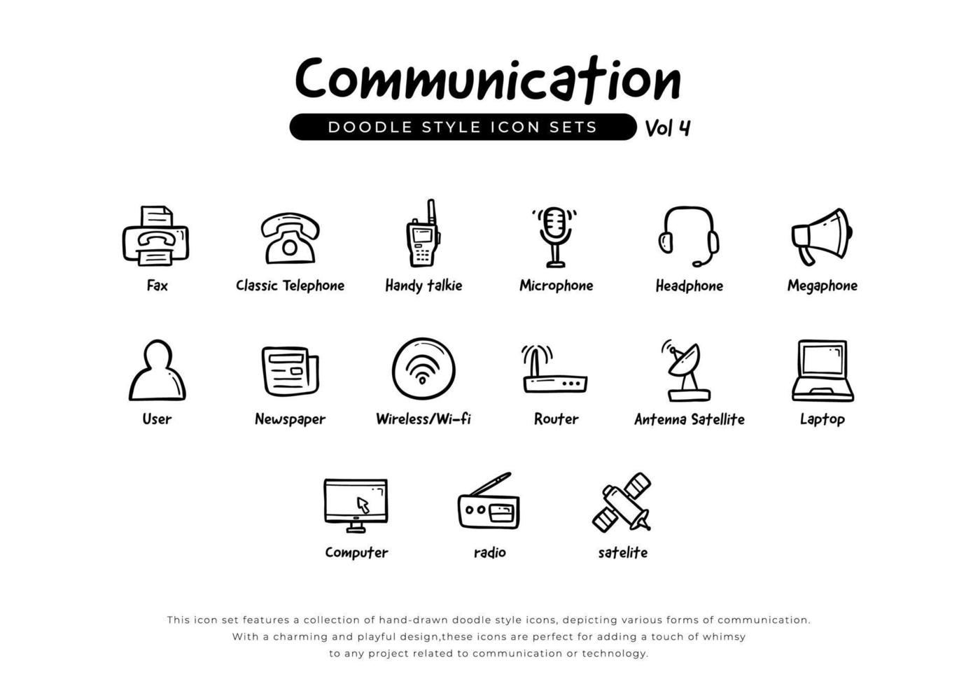 kommunikation och grej ikon uppsättning i klotter stil teckning inkludera fax, telefon, praktisk talkie, mikrofon, hörlurar, megafon, radio, satellit och Mer vektor