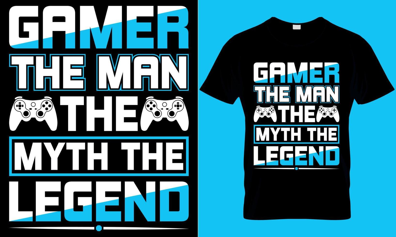 gaming typografi t-shirt design med redigerbar vektor grafik. gamer de man de myt de legend