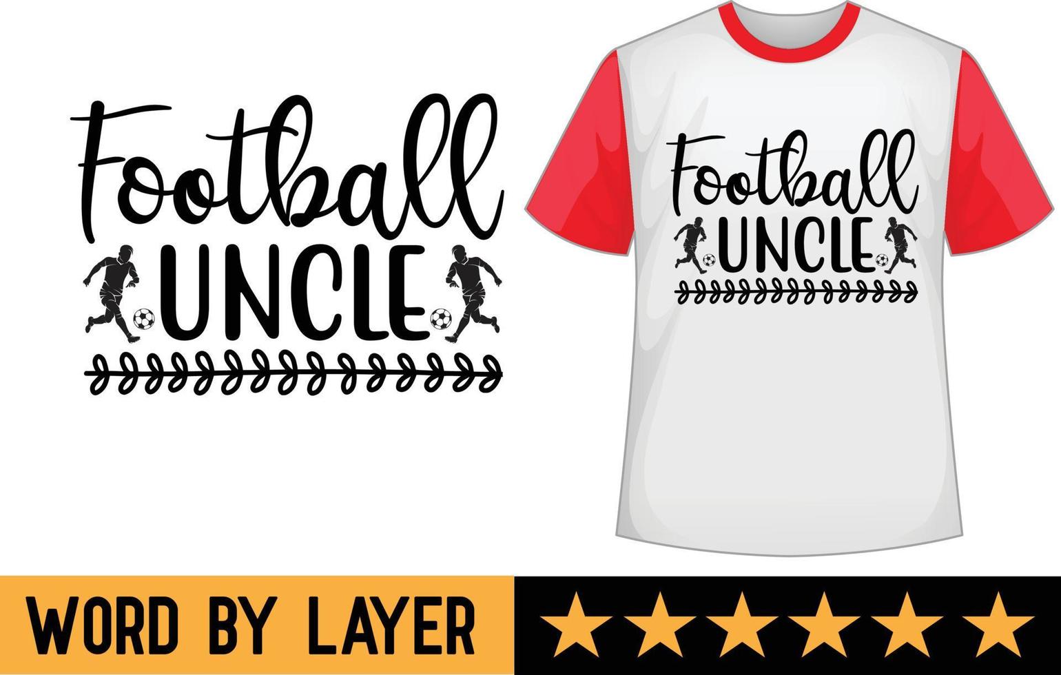 Fußball Onkel svg t Hemd Design vektor