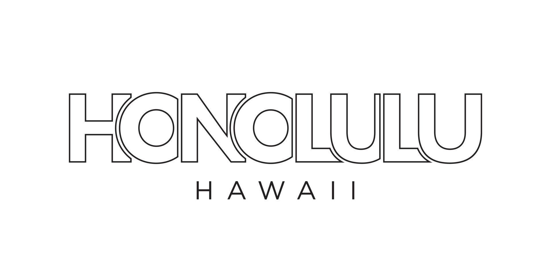 honolulu, hawaii, USA typografi slogan design. Amerika logotyp med grafisk stad text för skriva ut och webb. vektor