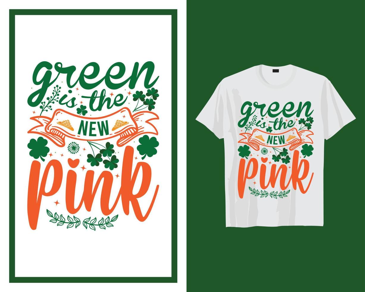 gress ist das Neu Rosa st Patrick's Tag t Hemd Typografie Design Vektor Illustration