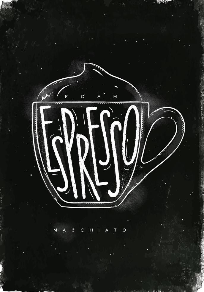 macciato kopp text skum, espresso i årgång grafisk stil teckning med krita på svarta tavlan bakgrund vektor