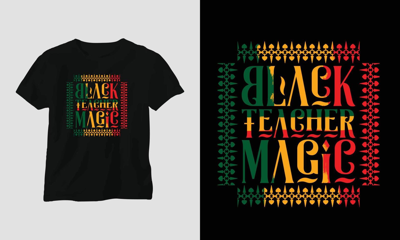 T-Shirt und Bekleidungsdesign des schwarzen Geschichtsmonats. Vektordruck, Typografie, Poster, Emblem, Festival vektor