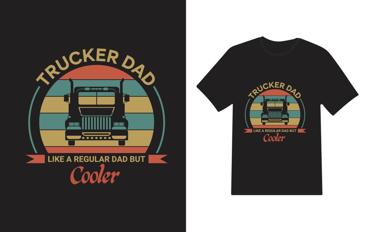 cool Trucker Papa T-Shirt mit Trucker Papa mögen ein regulär Papa aber Kühler Zitat vektor