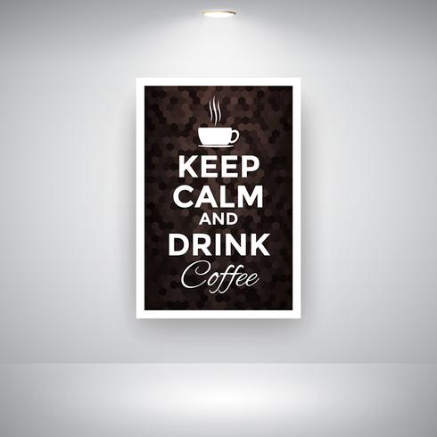 Behalten Sie Ruhe und trinken Sie Kaffee an der Wand vektor