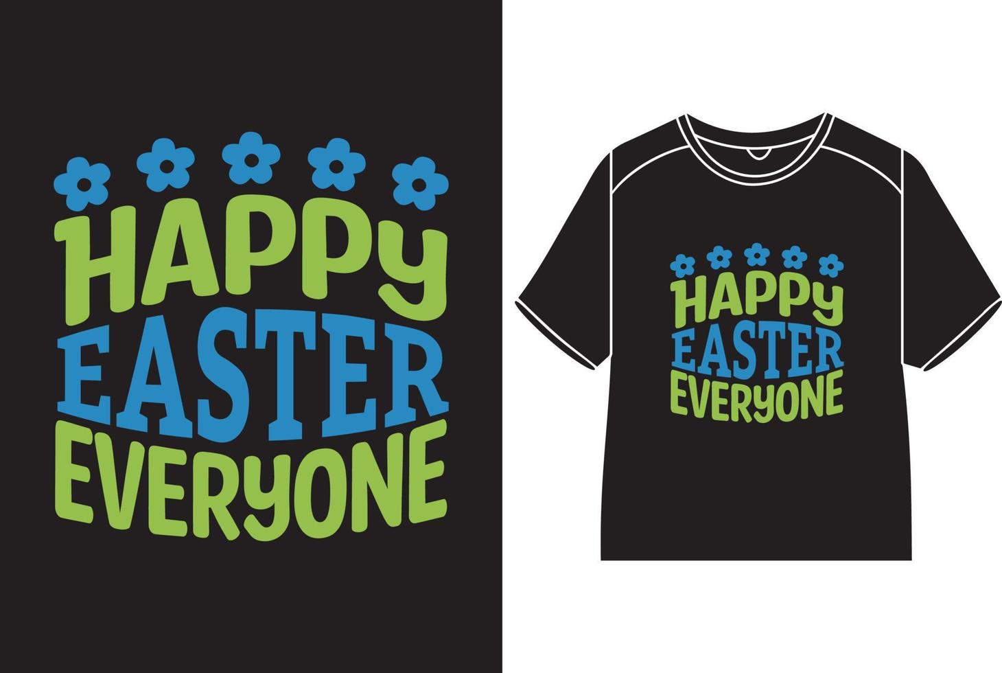 glücklich Ostern jedermann T-Shirt Design vektor