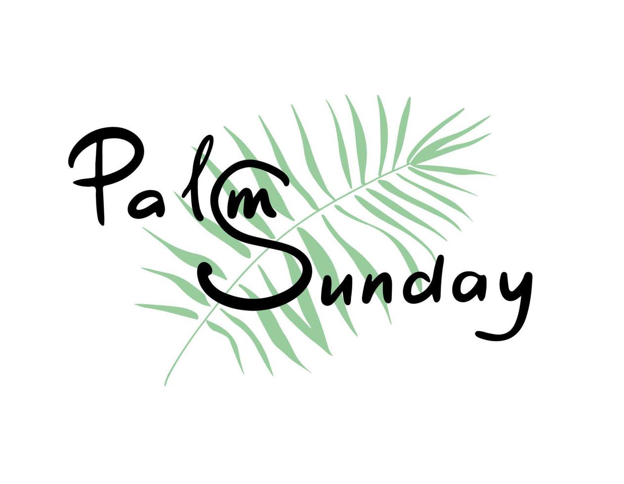 Palme Sonntag Beschriftung Karte mit Palme Blatt. Vektor Illustration zum das Christian Urlaub
