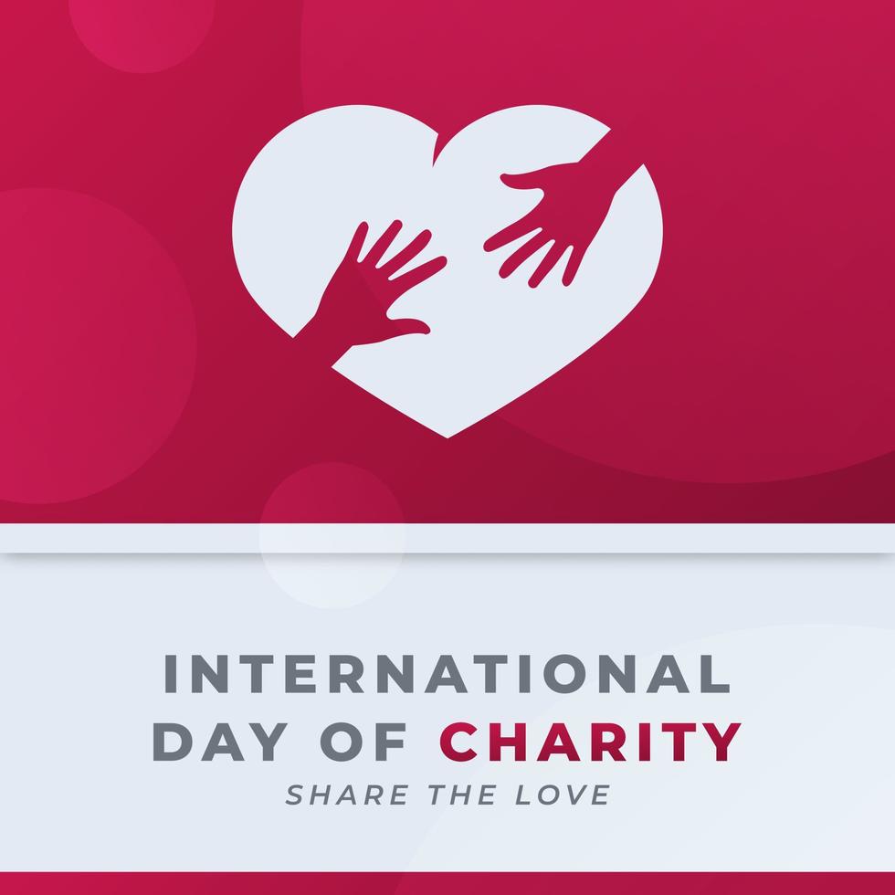 Lycklig internationell dag av välgörenhet firande vektor design illustration för bakgrund, affisch, baner, reklam, hälsning kort