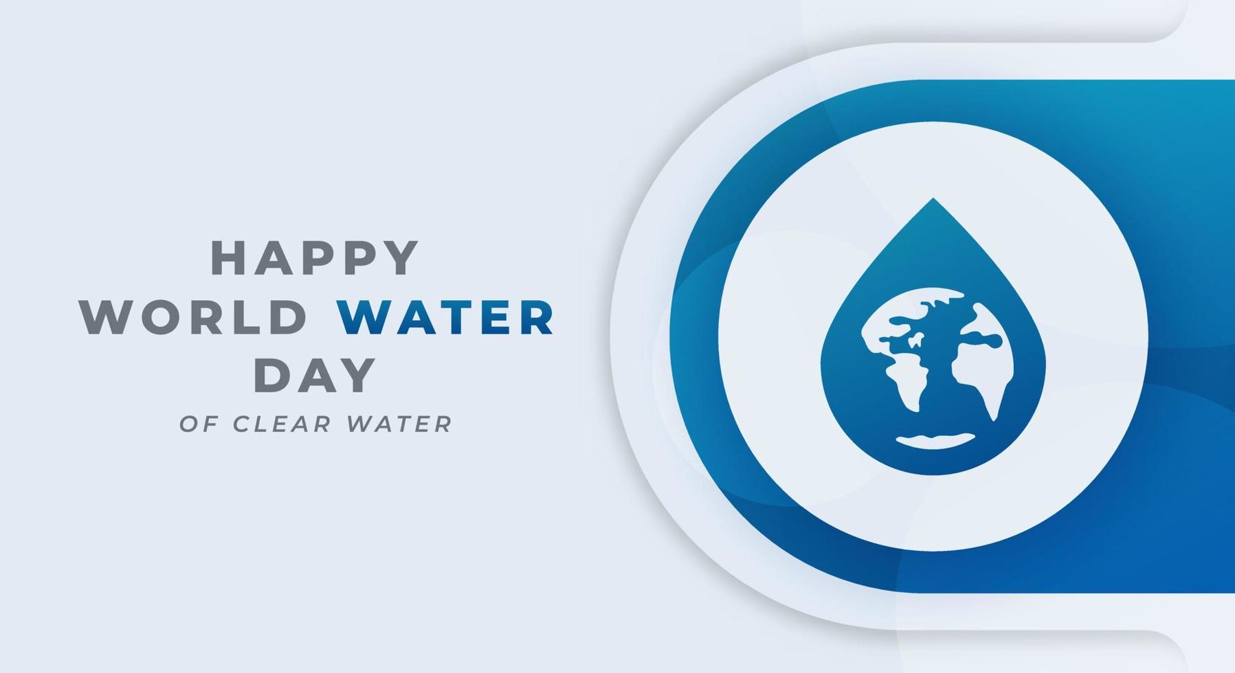 glücklich Welt Wasser Tag Feier Vektor Design Illustration zum Hintergrund, Poster, Banner, Werbung, Gruß Karte