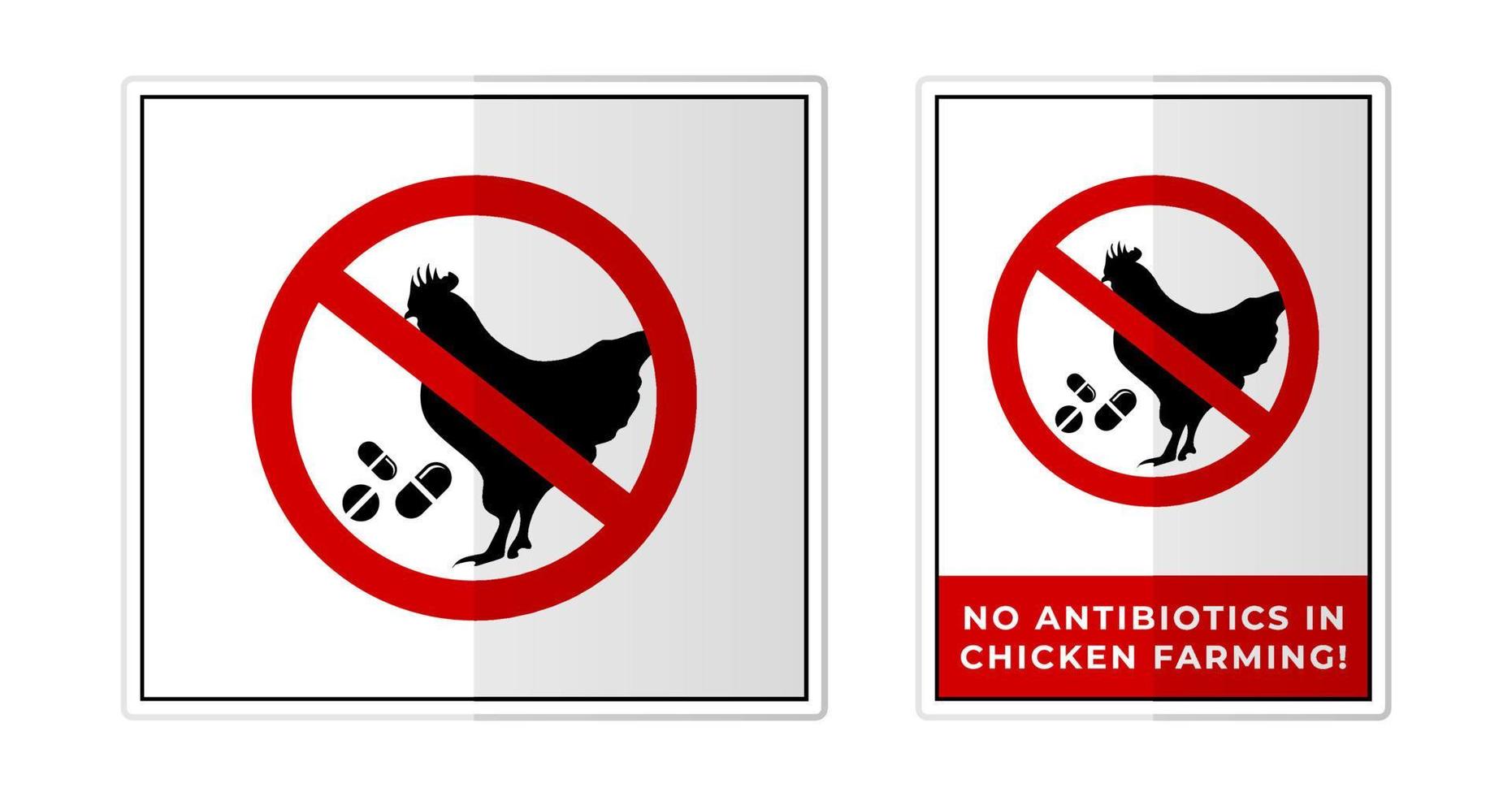 Nein Antibiotika im Hähnchen Landwirtschaft Zeichen Etikette Symbol Symbol Vektor Illustration