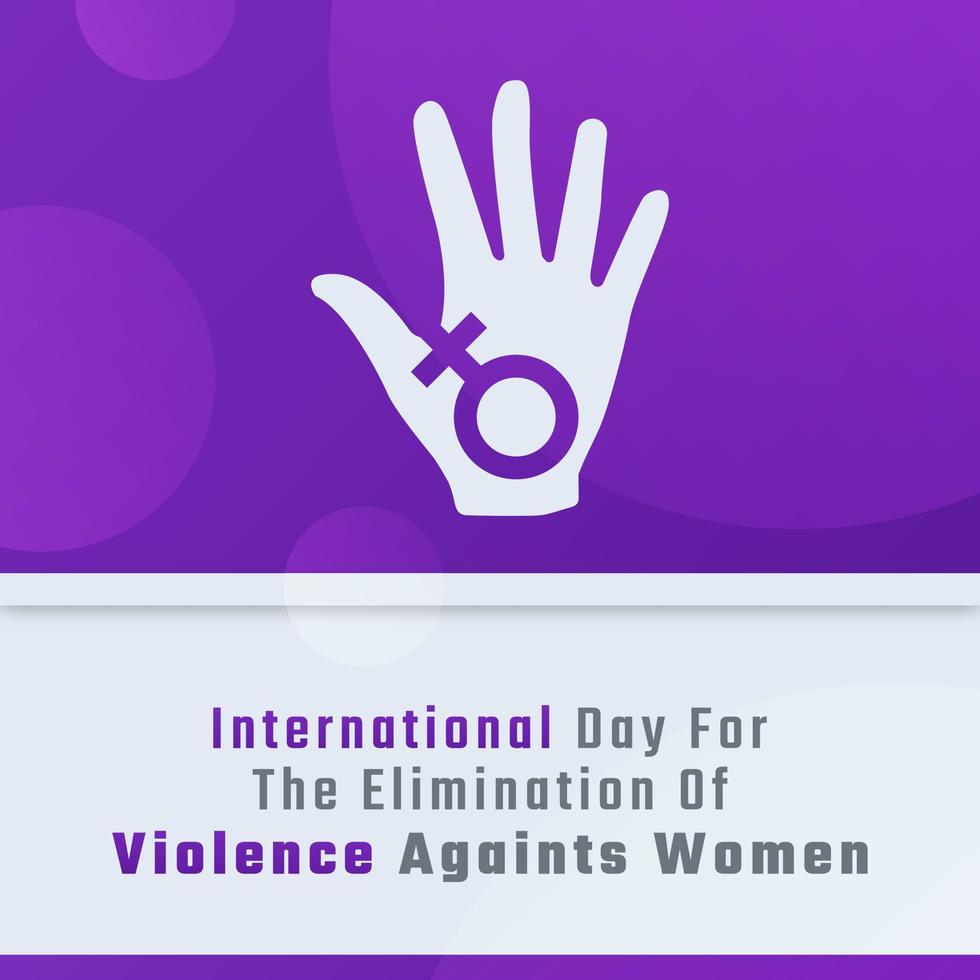 glücklich International Tag zum das Beseitigung von Gewalt gegen Frauen Feier Vektor Design Illustration zum Hintergrund, Poster, Banner, Werbung, Gruß Karte