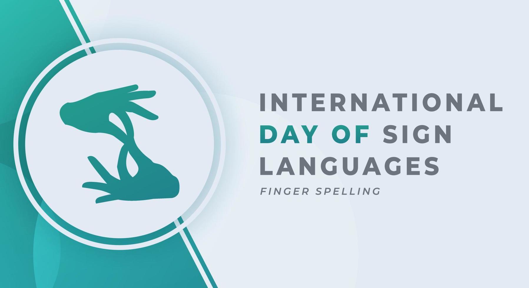 glücklich International Tag von Zeichen Sprachen Feier Vektor Design Illustration zum Hintergrund, Poster, Banner, Werbung, Gruß Karte