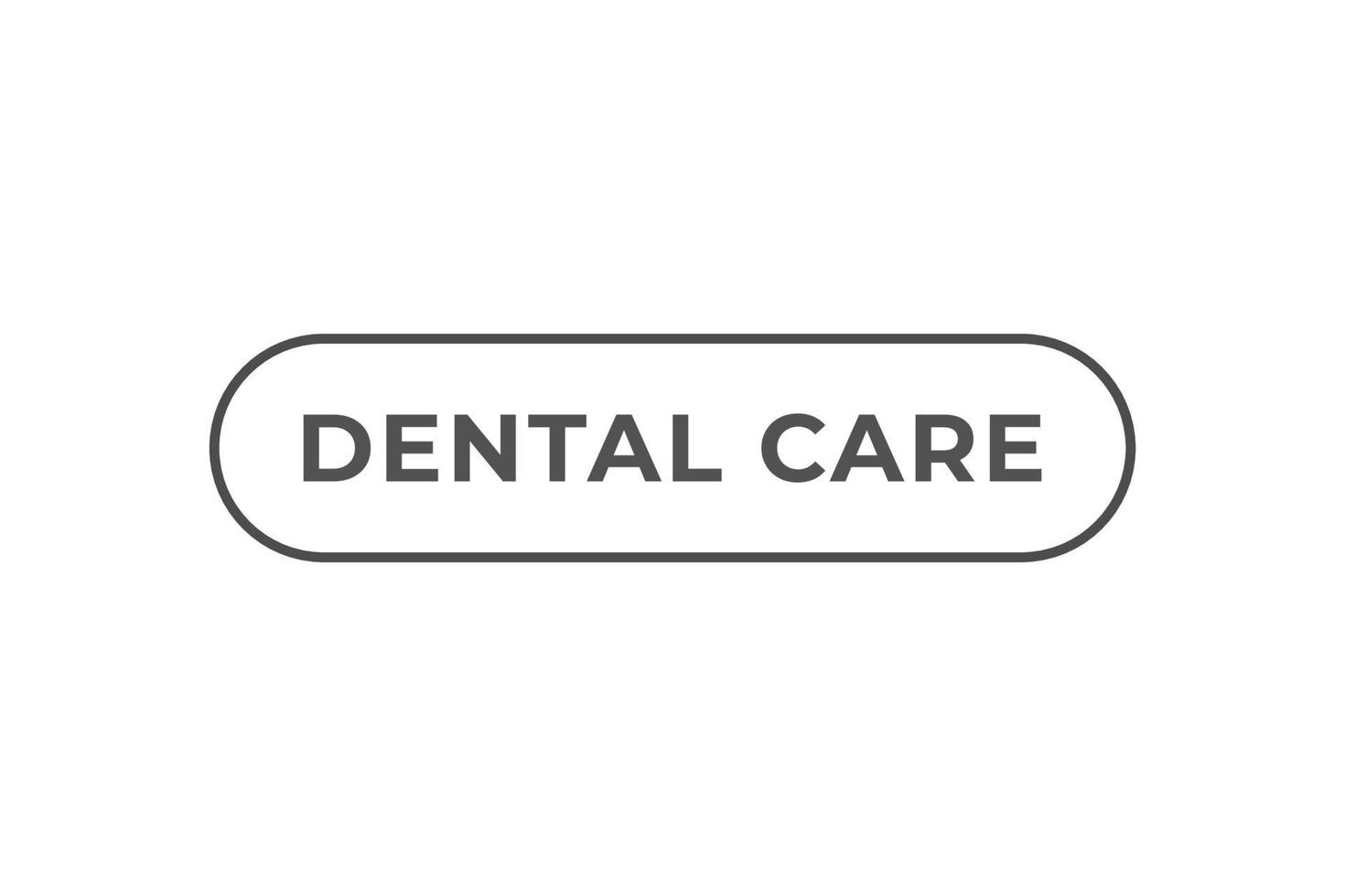 Dental Pflege Taste. Rede Blase, Banner Etikette Dental Pflege vektor