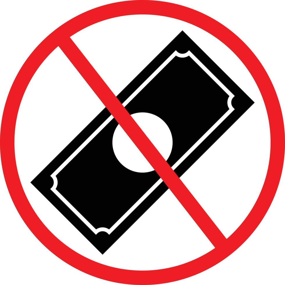 Nej kontanter tillåten förbud tecken, symbol, ikon vektor