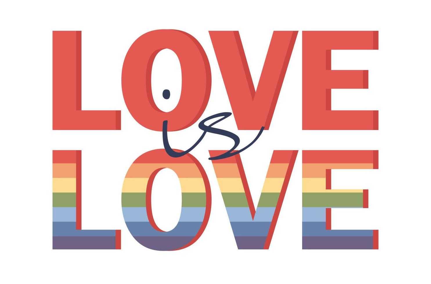 kärlek är kärlek text. HBTQ stolthet ikon. lesbisk, Gay, bisexuell, trans begrepp kärlek symbol. mänsklig rättigheter och tolerans. Färg regnbåge flagga. vektor platt illustration