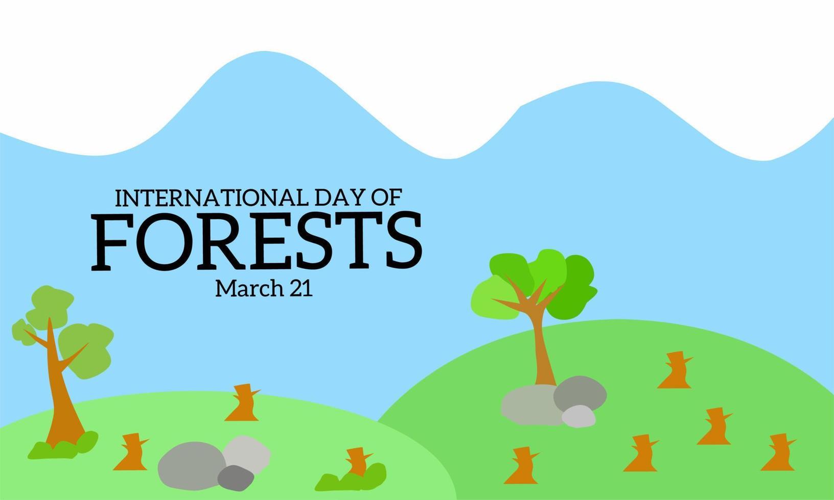 Vektor Grafik von International Tag von Wälder Tag zum Welt International Tag von Wälder Feier. eben Design. Flyer Design. März 21 .