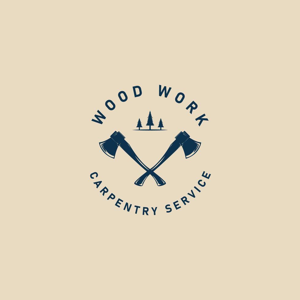 Holzfäller Holzarbeiten Jahrgang Logo, Konzept Zimmerei Vektor Illustration Design