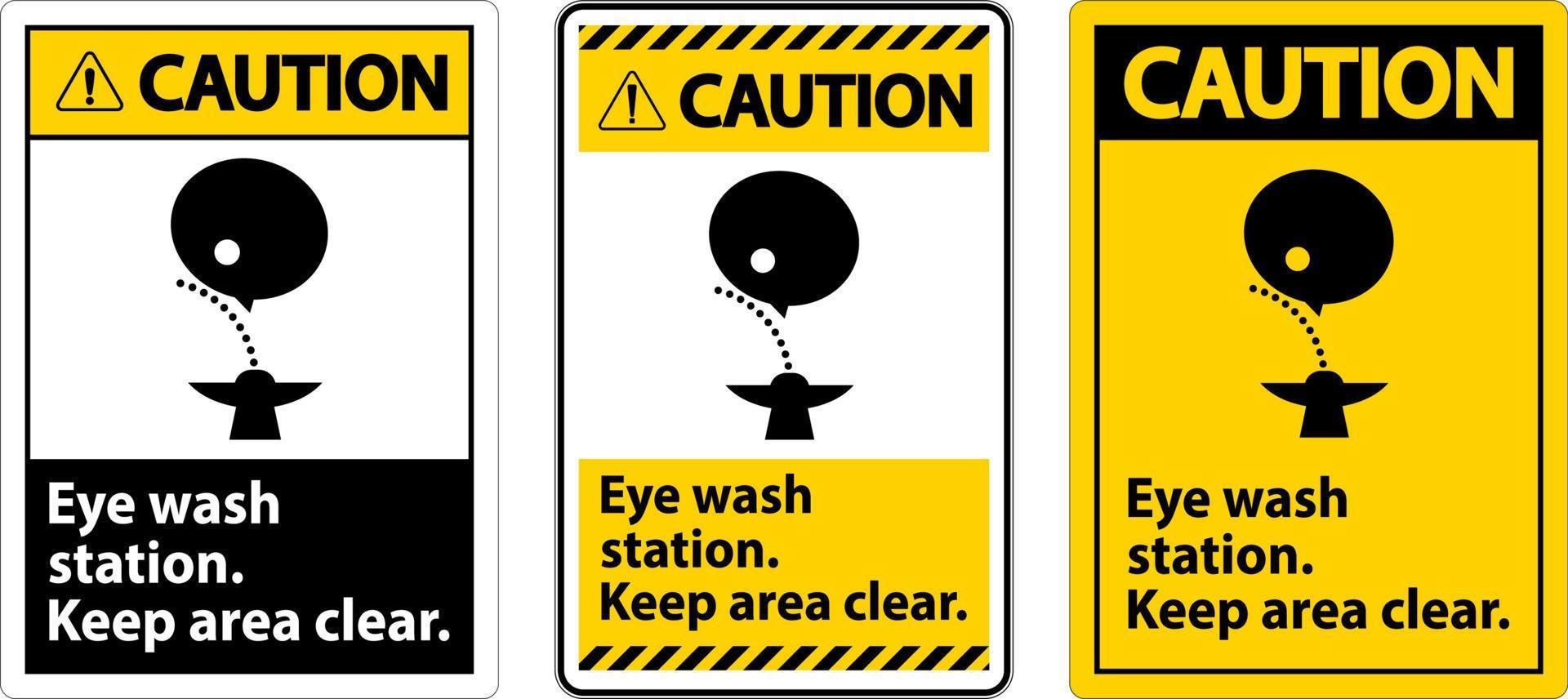 varning öga tvätta station ha kvar område klar tecken vektor