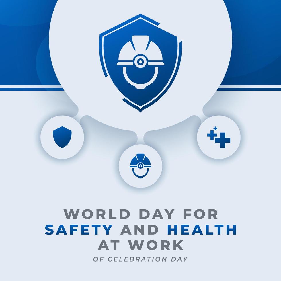 Welt Tag zum Sicherheit und Gesundheit beim Arbeit Feier Vektor Design Illustration zum Hintergrund, Poster, Banner, Werbung, Gruß Karte