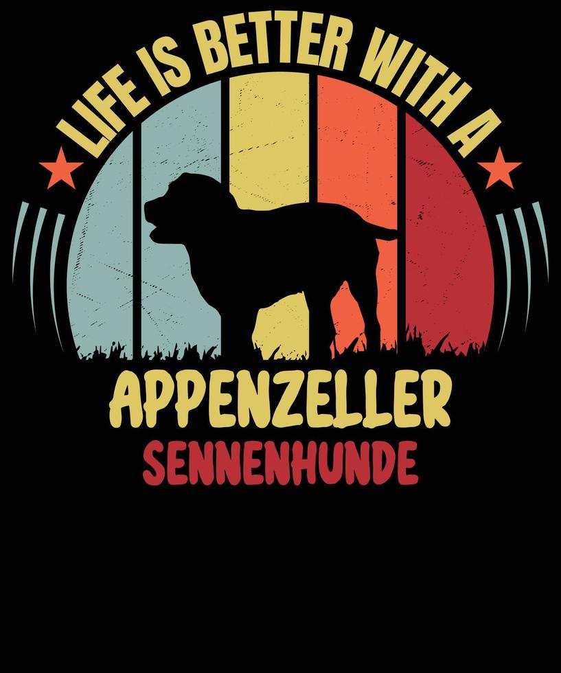 liv bättre appenzeller sennenhund årgång hund mamma pappa t-shirt design vektor