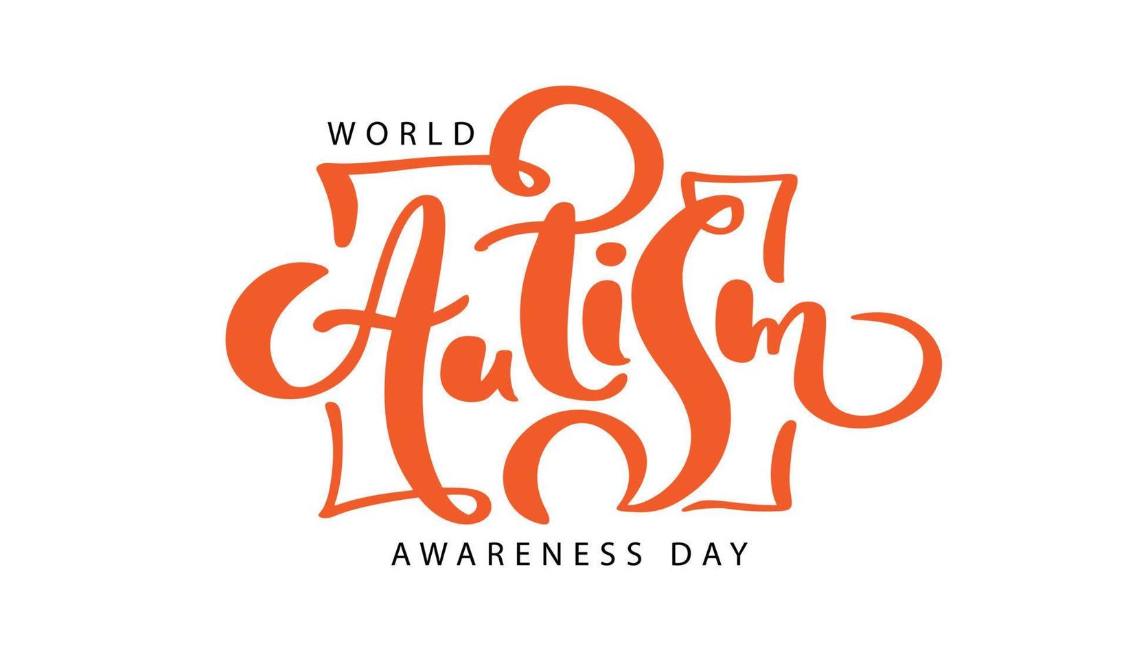 Welt Autismus Bewusstsein Tag Vektor kalligraphisch Orange Logo Text Hand zeichnen Kalligraphie Beschriftung. zum Banner, Poster Flyer, Gruß Karte zum Sozial Medien