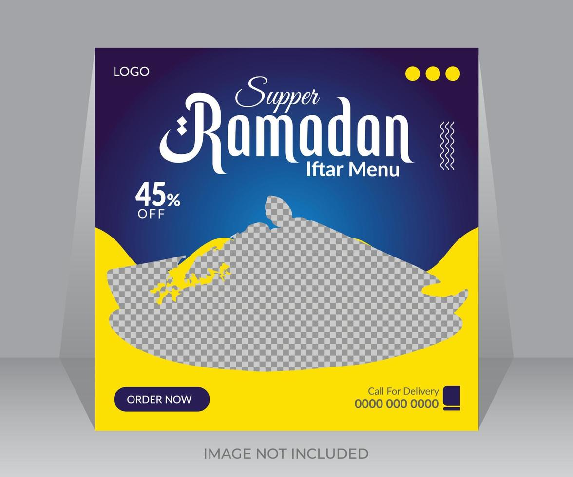 Ramadan Super köstlich Essen Sozial Medien Beförderung oder Netz Anzeigen Banner Design Vorlage vektor