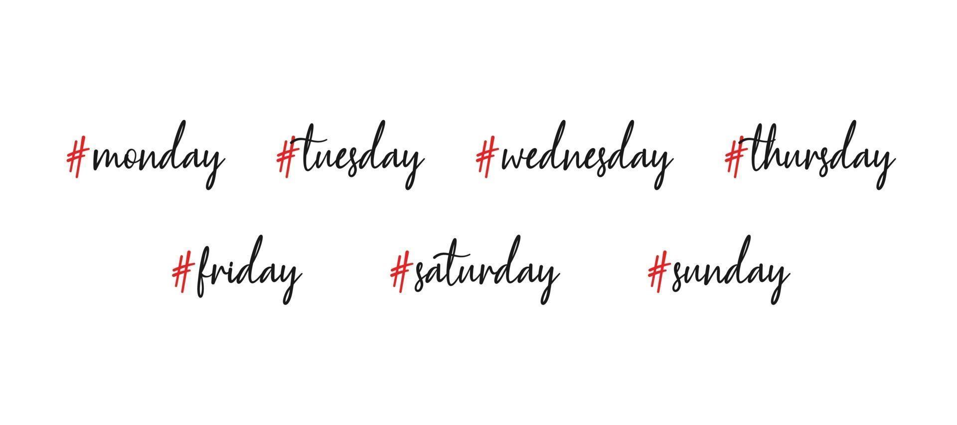 Satz von Wochentagen mit dem Hashtag vektor