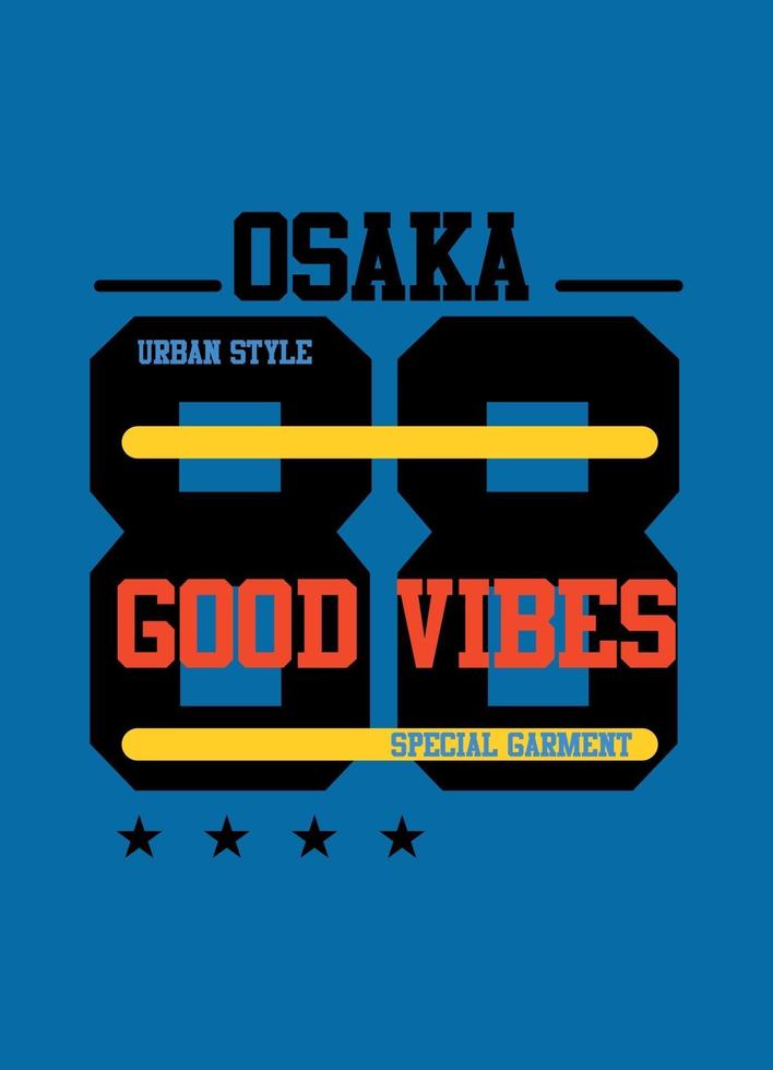 Osaka bra vibbar, t-shirt design mode vektor för barn