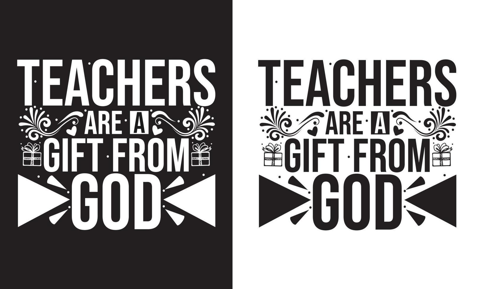 lärare är en gåva från Gud typografi lärare dag t-shirt design vektor