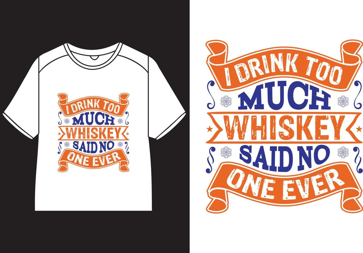 ich trinken auch viel Whiskey genannt Nein einer je T-Shirt Design vektor