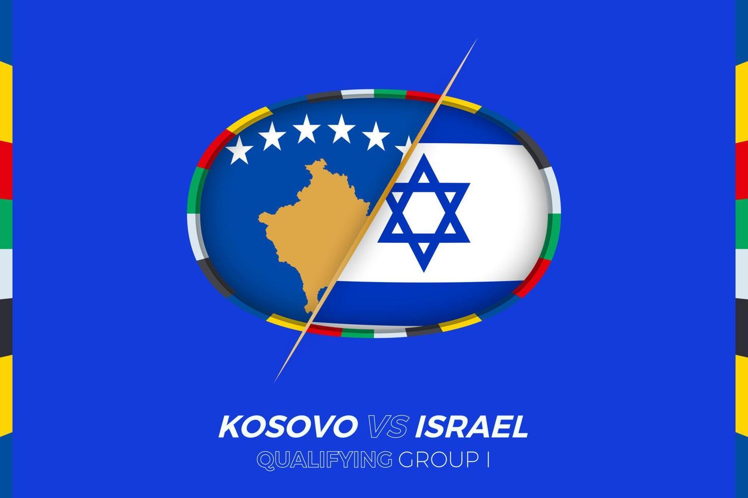 kosovo vs. Israel Symbol zum europäisch Fußball Turnier Qualifikation, Gruppe ich. vektor