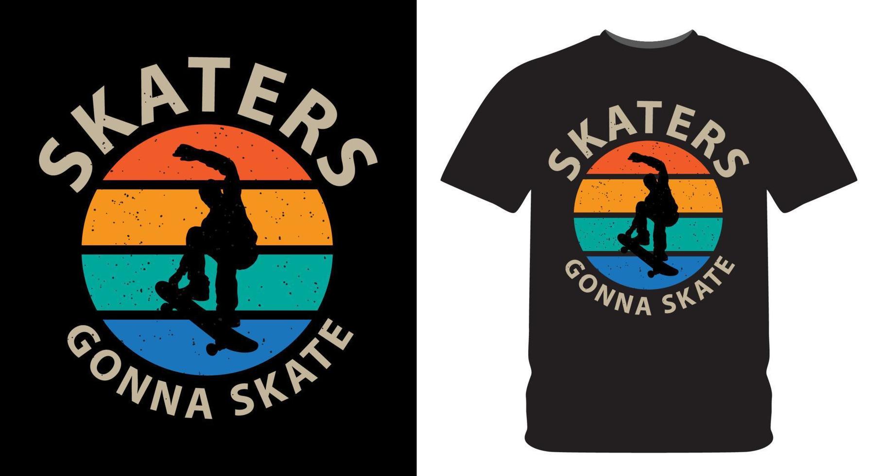 Skater werde Schlittschuh Typografie mit Skater spielen Skateboard Silhouette Jahrgang Illustration zum t Hemd vektor