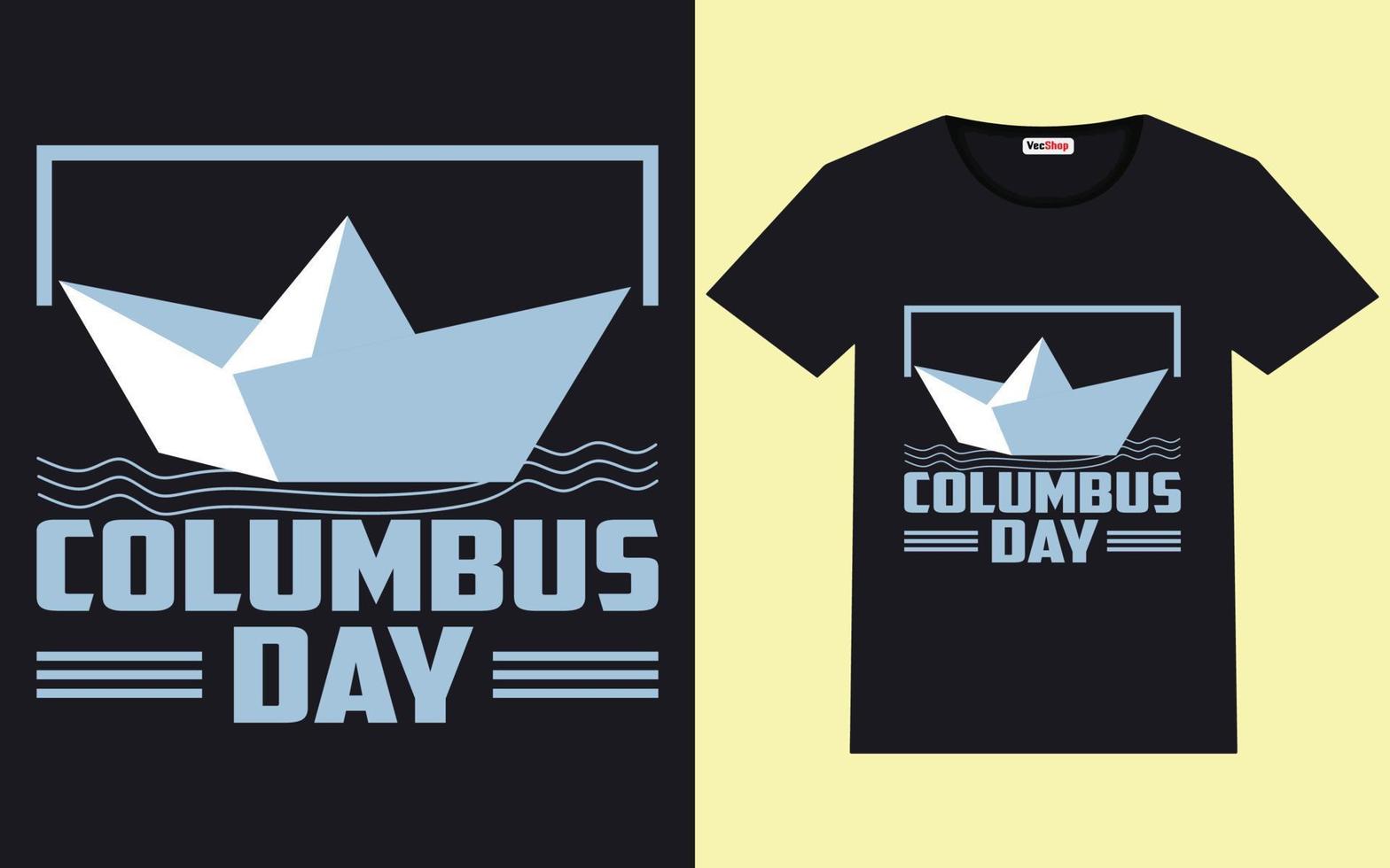 trendige columbus day-typografie und grafisches t-shirt-design vektor