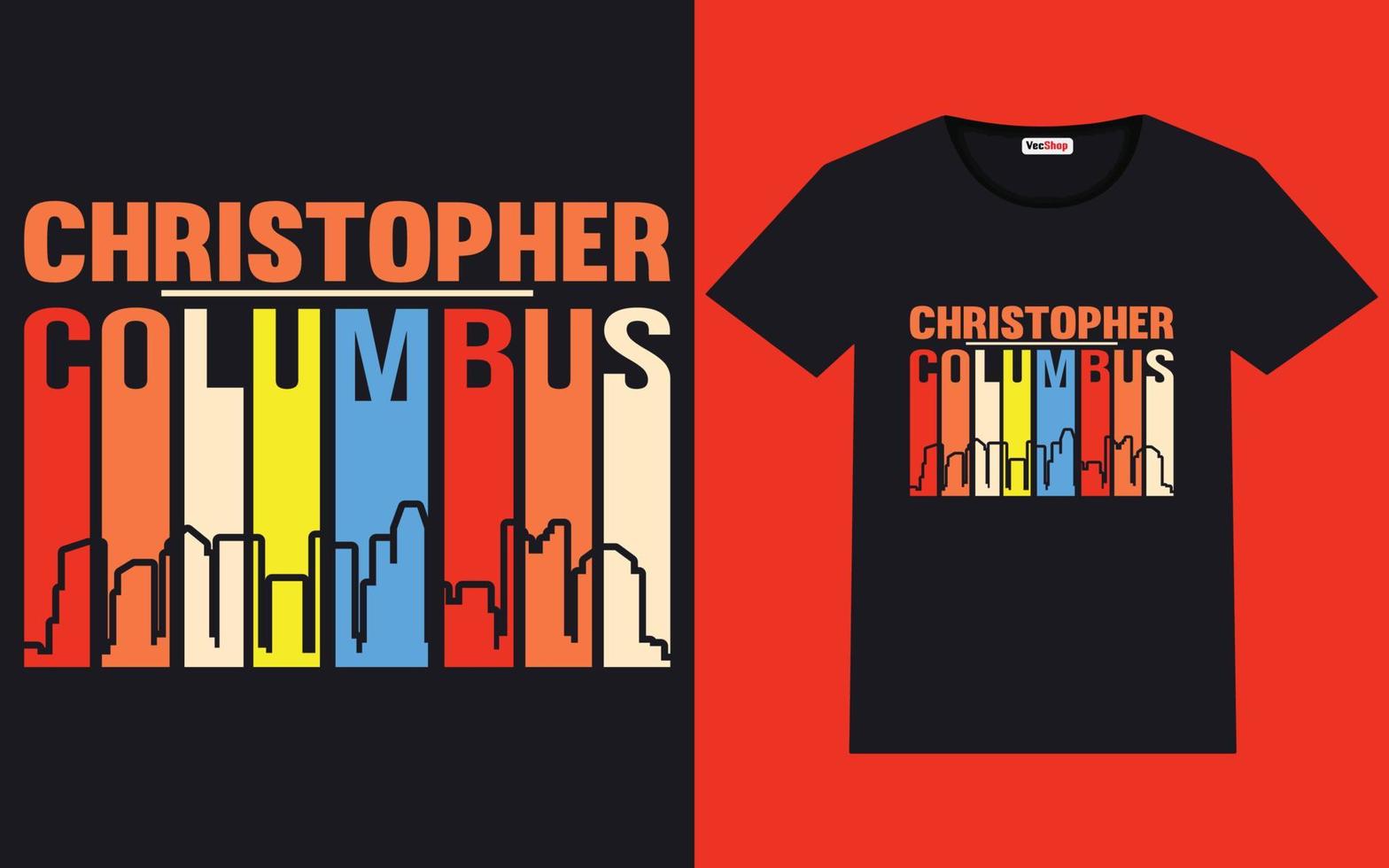 trendig columbus dag typografi och grafisk t skjorta design vektor