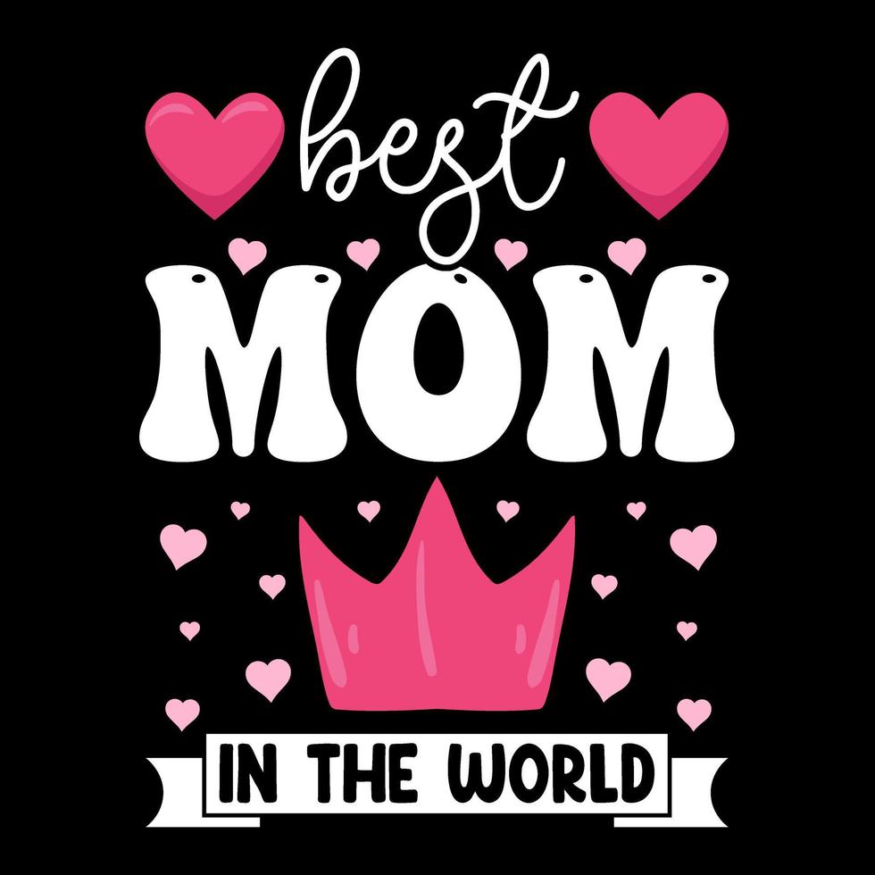 glücklich Mutter Tag, Mutter Tag T-Shirt, Beschriftung Mama T-Shirt, Mama T-Shirt zitieren, Mutter T-Shirt Vektor
