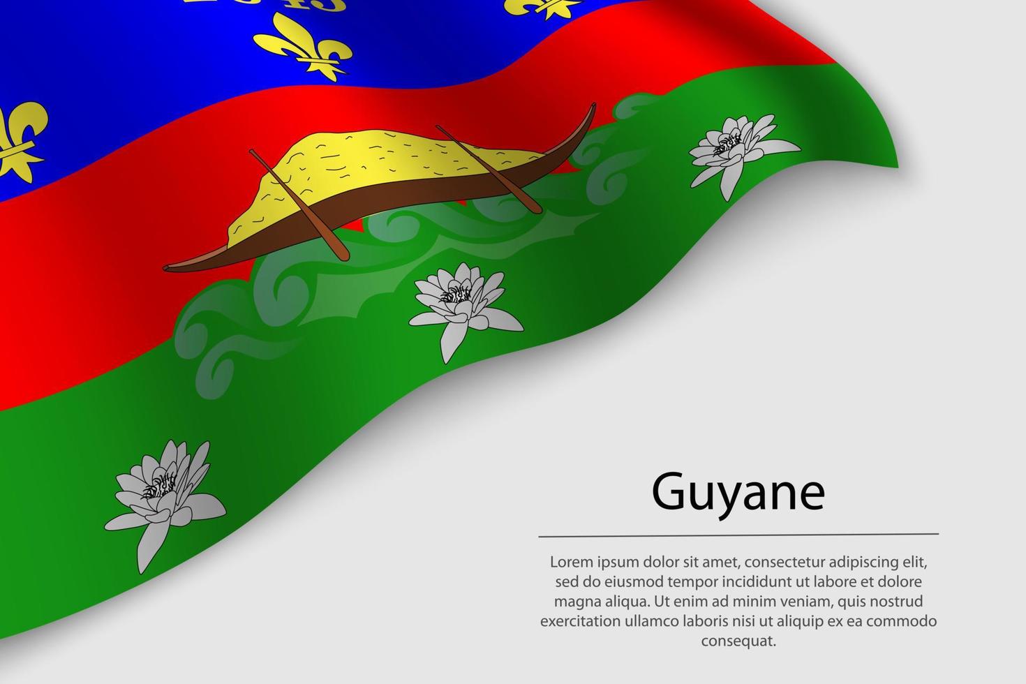 Welle Flagge von Guyane ist ein Region von Frankreich. Banner oder Band vektor