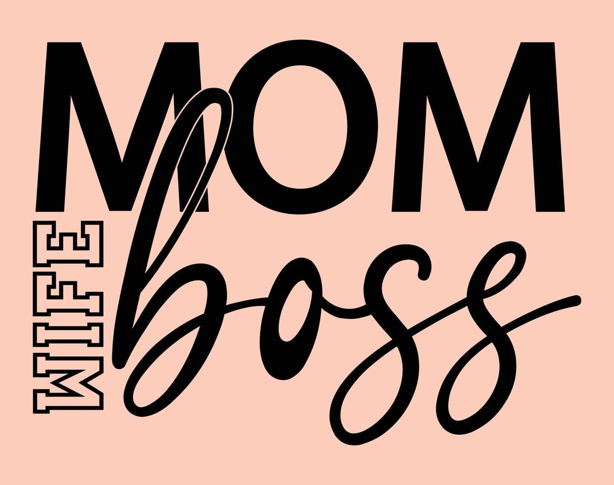 Mama Boss Ehefrau Typografie T-Shirt Vektor Kunst zum Mutter Tag, Mutter, Mutter, SVG, Typografie t Hemd Design