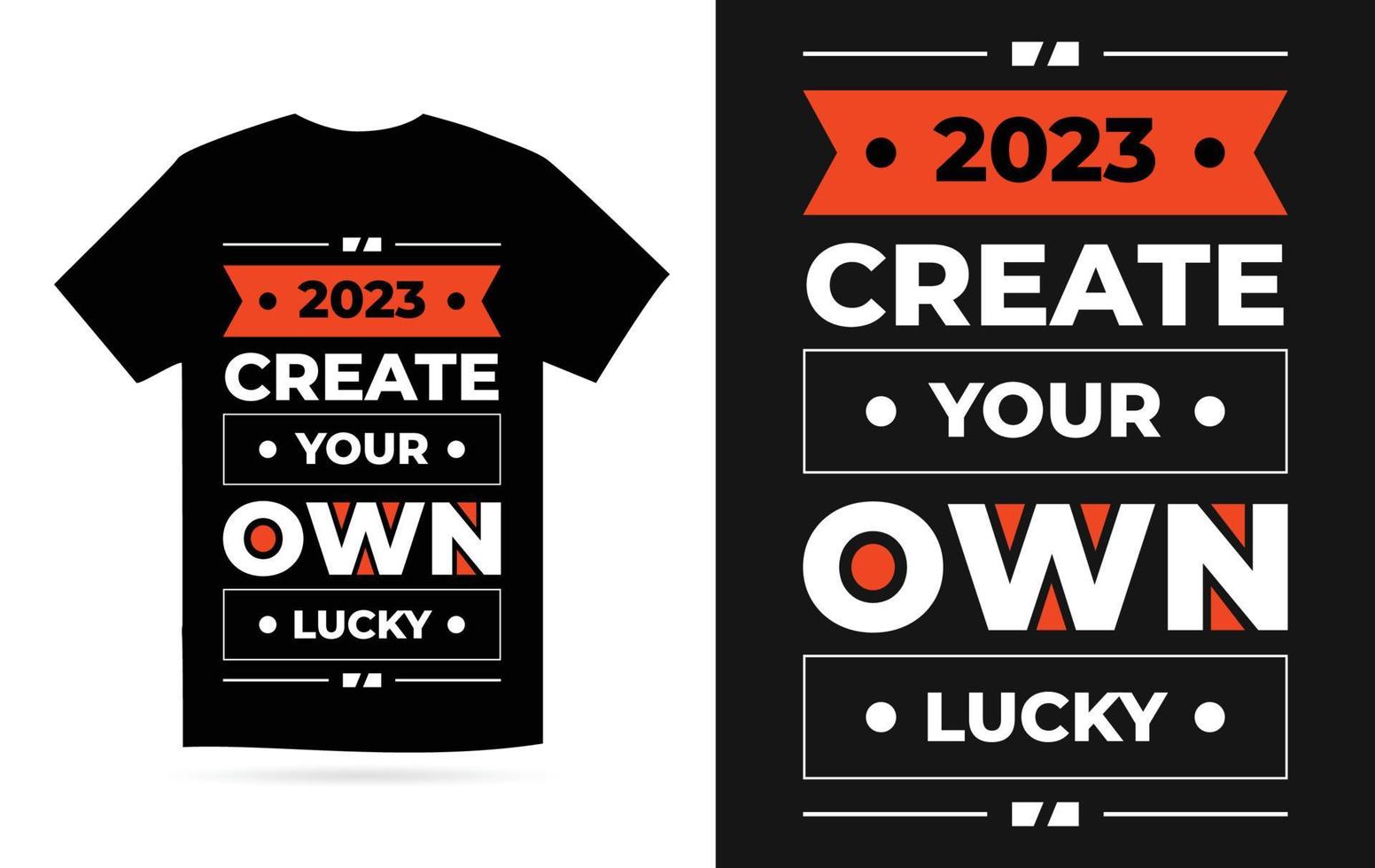 2023 erstellen Ihre besitzen Glücklich rot Farbe modern Typografie geometrisch inspirierend Zitate T-Shirt Design vektor