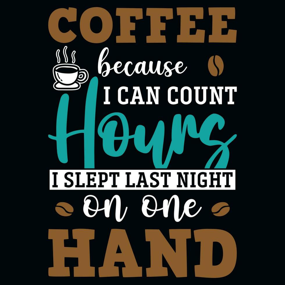 Kaffee typografisch T-Shirt Design vektor