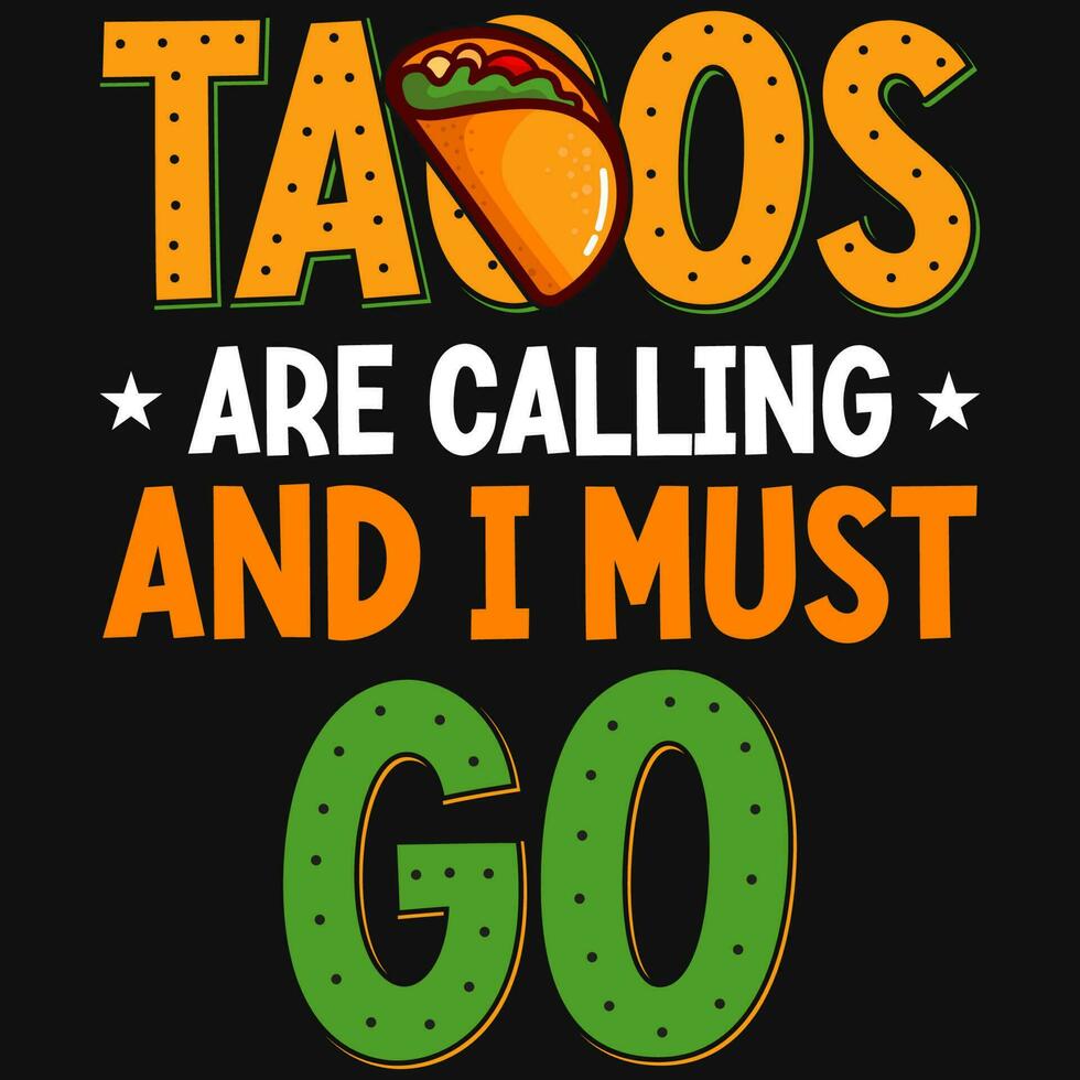 Tacos typografisch Grafik T-Shirt Design vektor