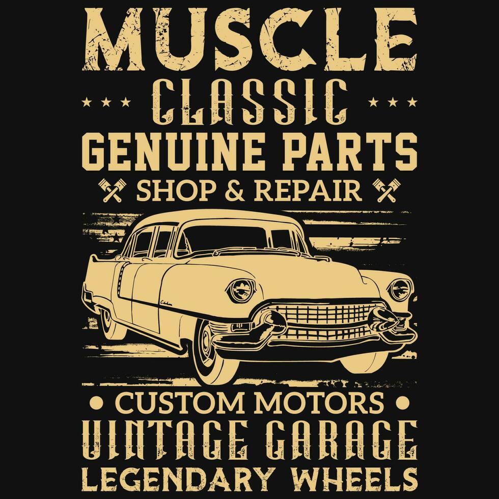 Muskel klassisch Original- Teile Jahrgang Garage legendär Räder Grafik T-Shirt Design vektor