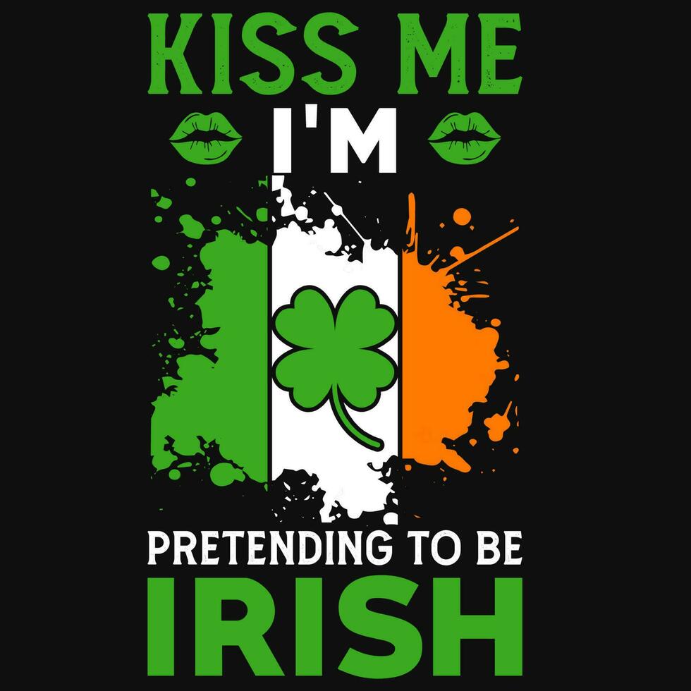 Kuss mich irisch Trinken irisch st Patrick Tag T-Shirt Design vektor