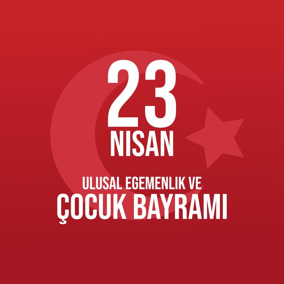 23 april nationell suveränitet och barns dag Kalkon firande posta. turkiska Översätt 23 nisan ulusal egemenlik ve cocuk bayrami. vektor