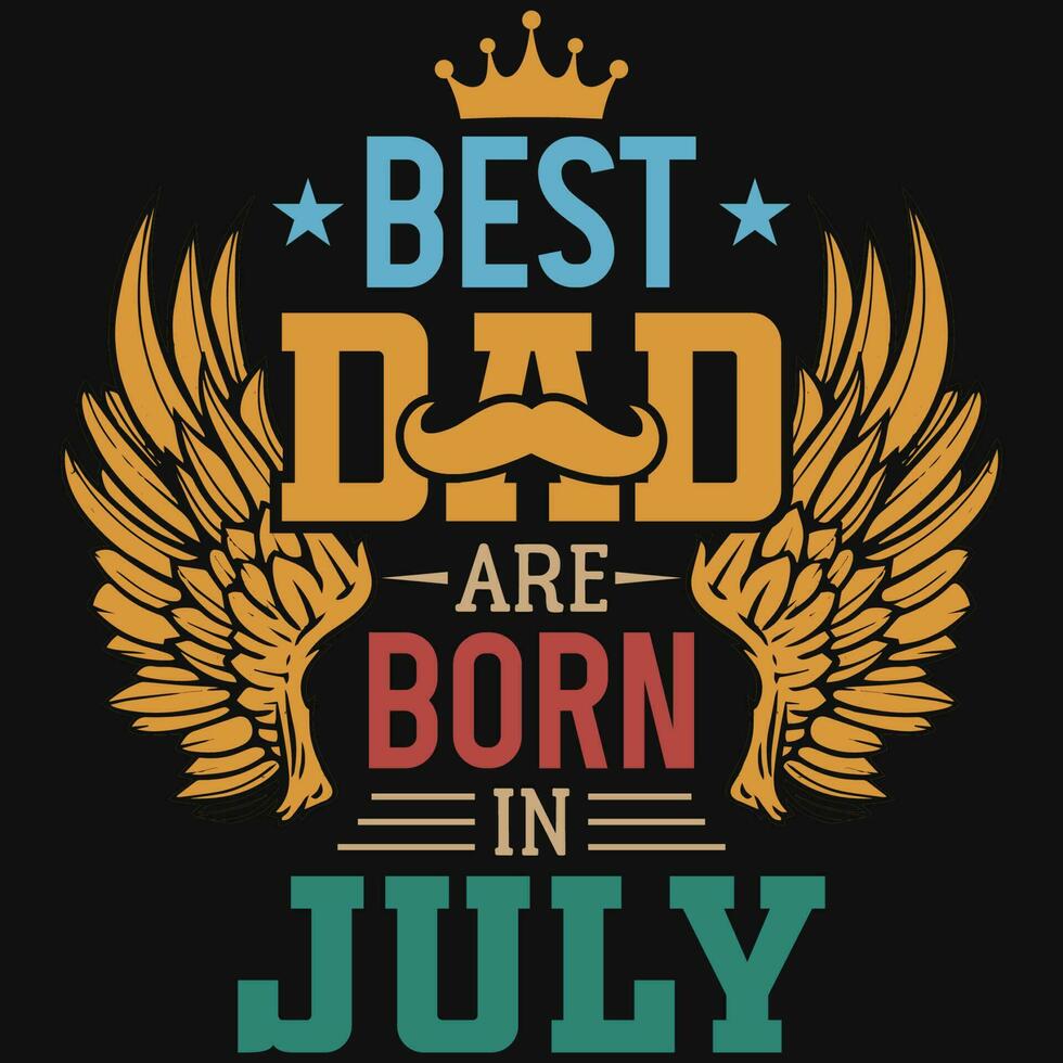 Beste Papa sind geboren im Juli Geburtstag T-Shirt Design vektor