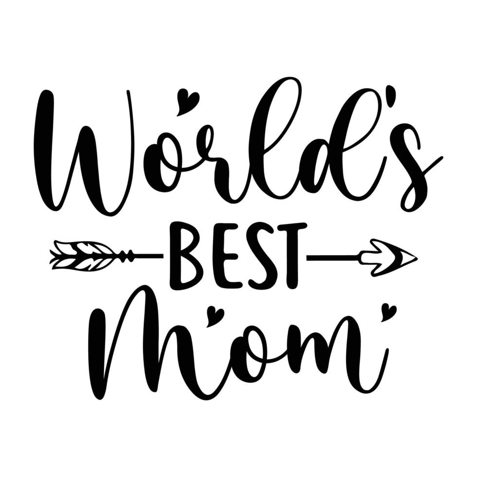 Welt Beste Mutter, Mutter Tag Hemd drucken Vorlage, Typografie Design zum Mama Mama Mutter Tochter Oma Mädchen Frauen Tante Mama Leben Kind Beste Mama bezaubernd Hemd vektor