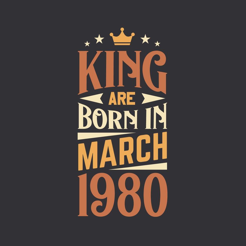 kung är född i Mars 1980. född i Mars 1980 retro årgång födelsedag vektor