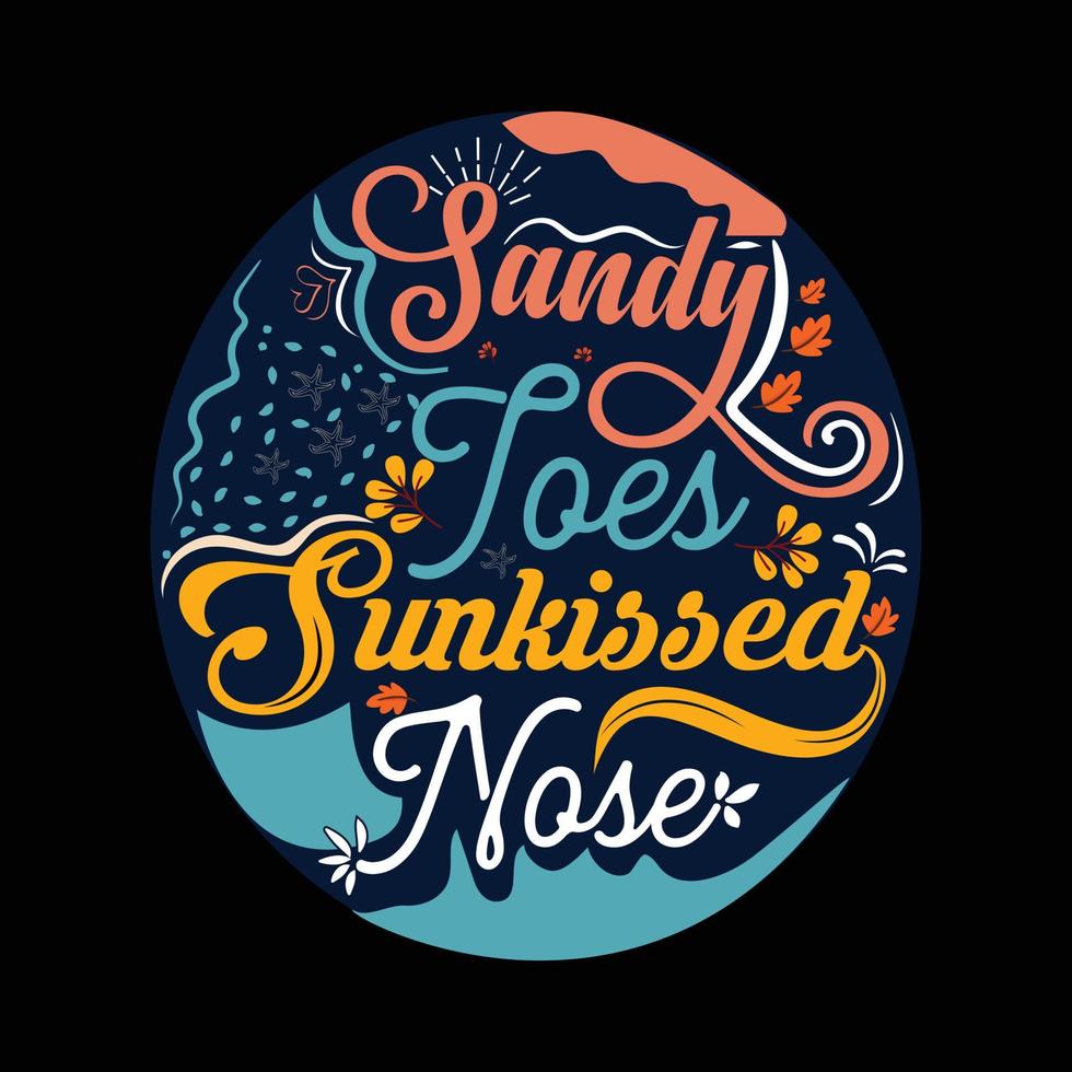 sandig tår sunkig näsa typografi sommar strand vektor för t skjorta design.